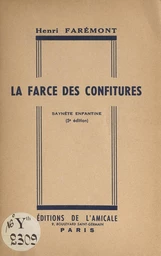 La farce des confitures