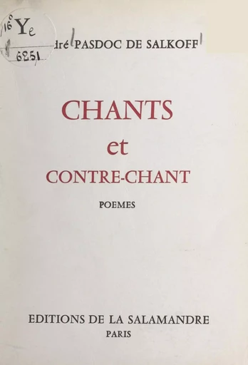 Chants et contre-chant - André Pasdoc de Salkoff - FeniXX réédition numérique