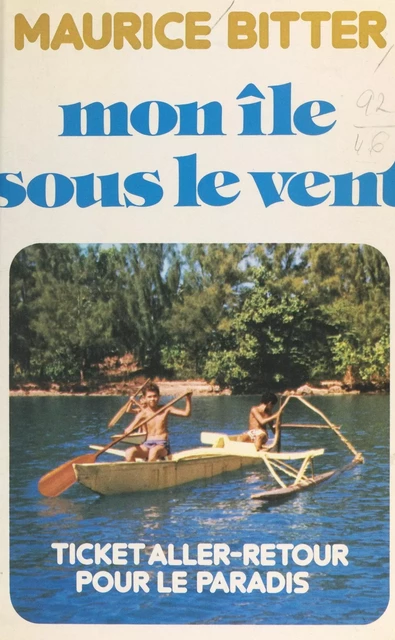 Mon île sous le vent - Maurice Bitter - FeniXX réédition numérique