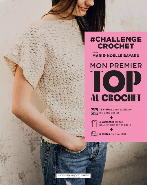 #Challenge - Mon premier top au crochet - Marie-Noëlle Bayard - Marabout