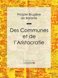 Des Communes et de l'Aristocratie