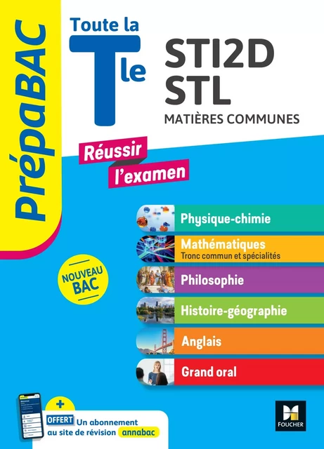 PREPABAC - Toute la terminale STI2D/STL - Contrôle continu et épreuves finales - Révision 2025 - Audrey Bebert-Mion, Annie Goulvent, Frédérique Le Graverend, Renaud Burrowes, Bernard Verlant - Foucher