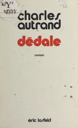 Dédale - Charles Autrand - FeniXX réédition numérique