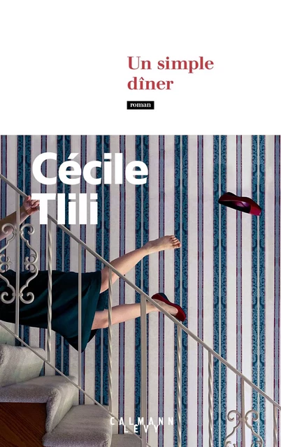 Un simple dîner - Cécile Tlili - Calmann-Lévy