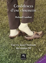 Confidences d'une chaussette