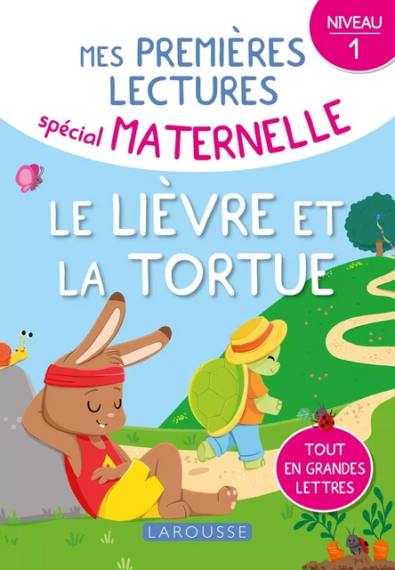 1ERES lectures maternelle Le lièvre et la tortue - Sophie de Mullenheim - Larousse