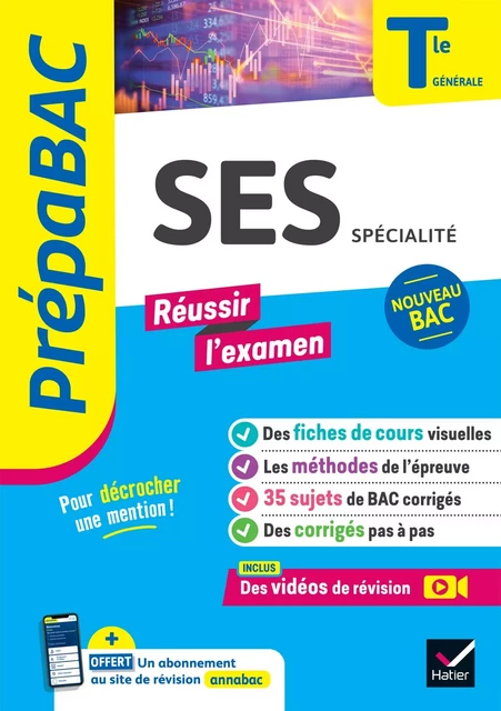 Prépabac Réussir l'examen - SES Tle générale (spécialité) - Bac 2025 - Séverine Bachelerie-Marteau, Sylvie Godineau, Sylvain Leder, Céline Le Feuvre, Denis Martin, François Porphire, Franck Rimbert, Gilles Seurin - Hatier