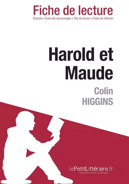 Harold et Maude de Colin Higgins (Fiche de lecture) - Flore Beaugendre - Lemaitre Publishing