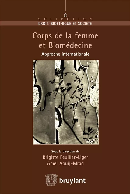 Corps de la femme et Biomedecine -  - Bruylant