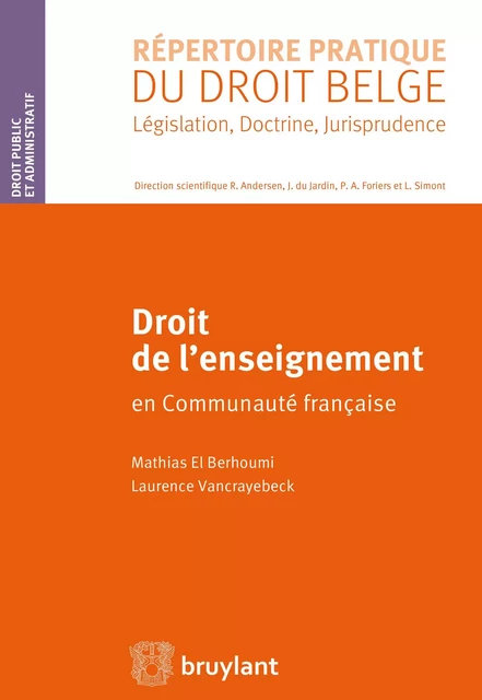 Droit de l'enseignement - Mathias El Berhoumi, Laurence Vancrayebeck - Bruylant