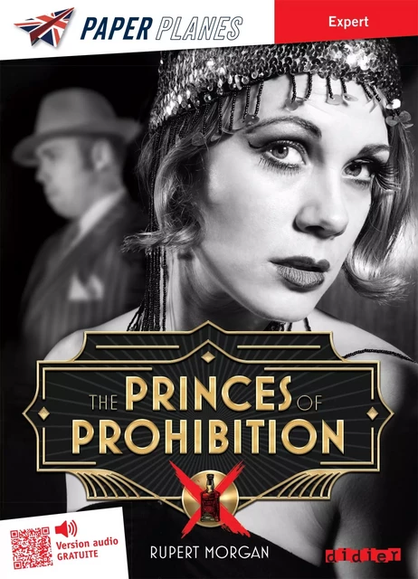 The Princes of Prohibition - Livre + mp3 - ed. 2023 - Rupert Morgan - Didier