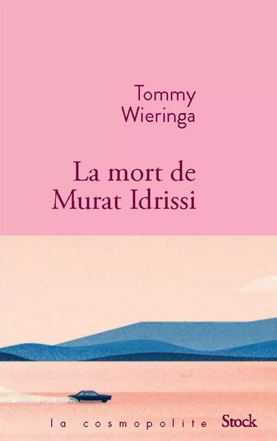 La mort de Murat Idrissi - Tommy Wieringa - Stock