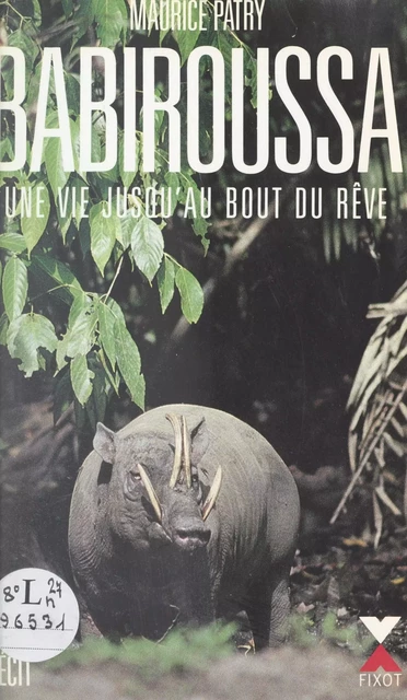 Babiroussa - Maurice Patry - FeniXX réédition numérique