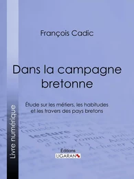 Dans la campagne bretonne