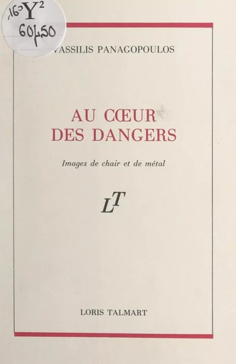 Au cœur des dangers - Vassilis Panagopoulos - FeniXX réédition numérique