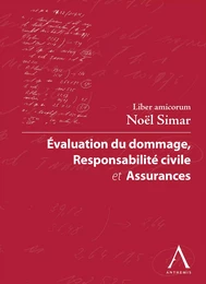 Evaluation du dommage, responsabilité civile et assurances