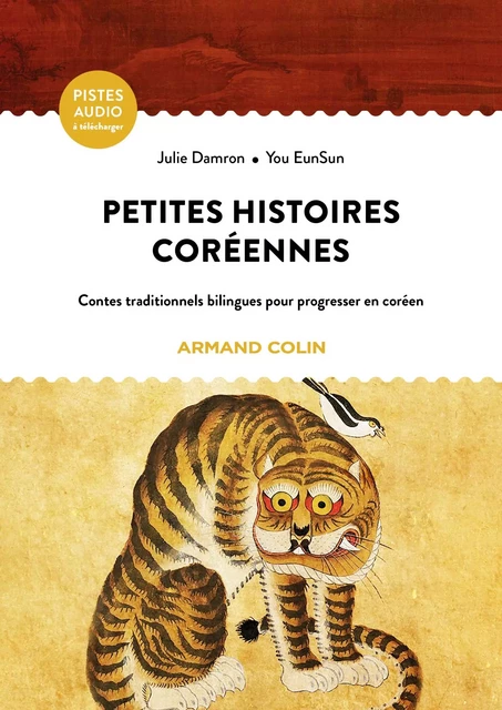 Petites histoires coréennes - Julie Damron, You EunSun - Armand Colin