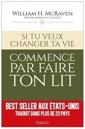 Si tu veux changer ta vie... commence par faire ton lit