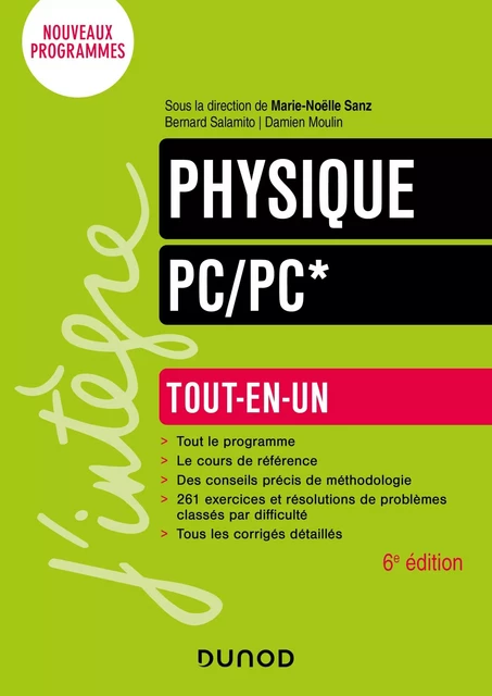 Physique Tout-en-un PC/PC* - 6e éd. - Marie-Noëlle Sanz, Bernard Salamito, Damien Moulin - Dunod