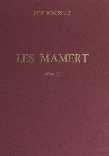 Les Mamert (2) - Jean Rogissart - FeniXX réédition numérique