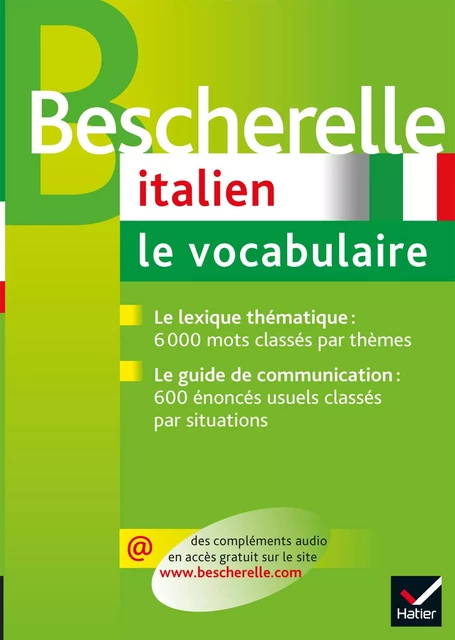 Bescherelle - Italien : le vocabulaire - Georges Ulysse, Caroline Zekri - Hatier