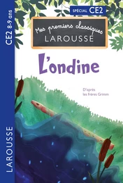 Premiers classiques Larousse - L'ondine de l'étang