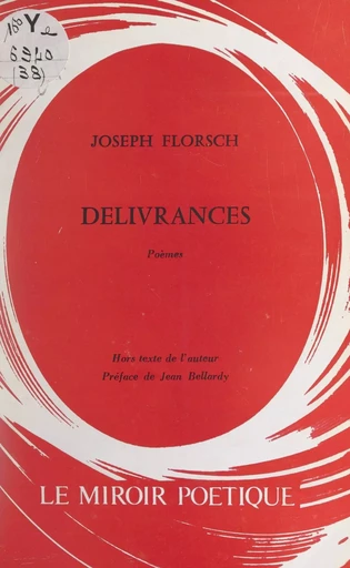 Délivrances - Joseph Florsch - FeniXX réédition numérique