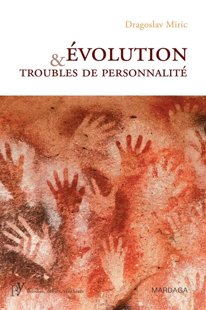 Évolution et troubles de personnalité - Dragoslav Miric - Mardaga