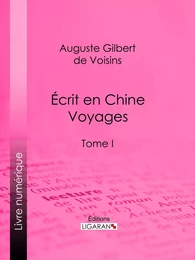 Écrit en Chine : voyages