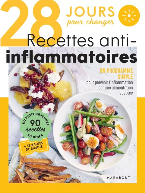 28 jours pour changer - Recettes anti-inflammatoires -  Collectif - Marabout