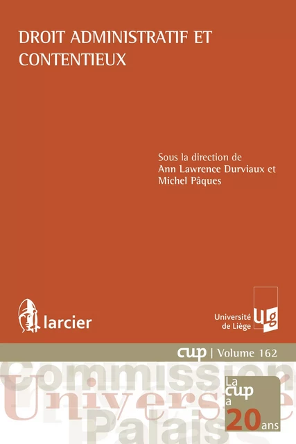 Droit administratif et contentieux -  - Éditions Larcier