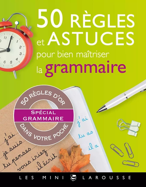 50 règles et astuces de grammaire - André Vulin - Larousse