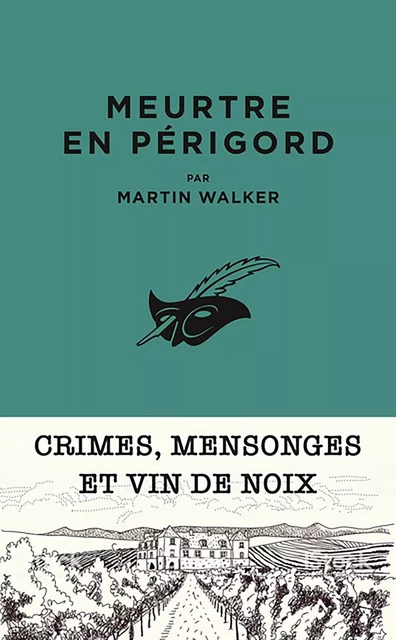 Meurtre en Périgord - Martin Walker - Le Masque