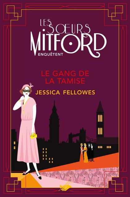 Le Gang de la Tamise - Jessica Fellowes - Le Masque