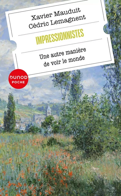 Impressionnistes - Xavier Mauduit, Cédric Lemagnent - Dunod