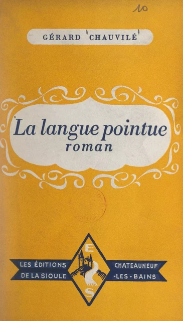 La langue pointue - Gérard Chauvilé - FeniXX réédition numérique