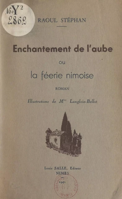 Enchantement de l'aube - Raoul Stéphan - FeniXX réédition numérique