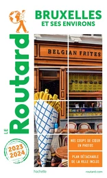 Guide du Routard Bruxelles 2023/24