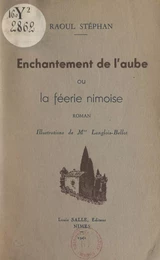 Enchantement de l'aube