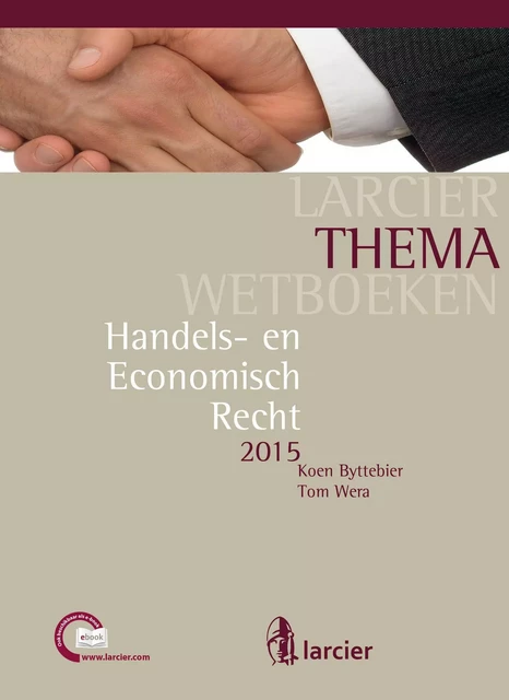 Handels- en Economisch Recht - Koen Byttebier, Tom Wera - Uitgeverij Larcier