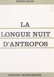 La longue nuit d'antropos