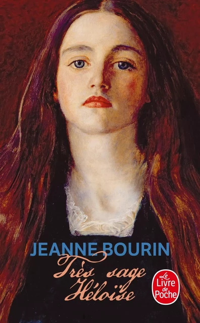 Très sage Héloïse - Jeanne Bourin - Le Livre de Poche