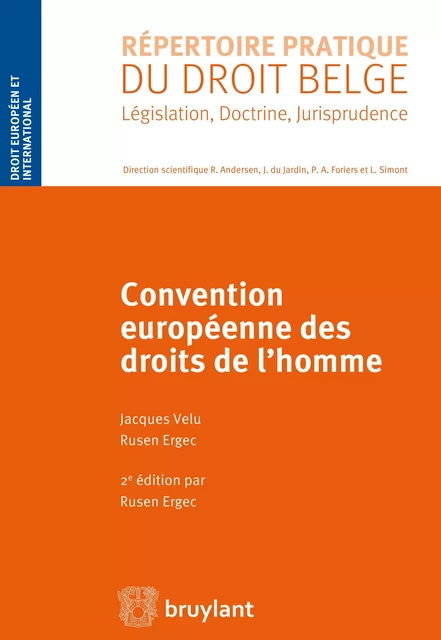 Convention européenne des droits de l'homme - Rusen Ergec, Jacques Velu - Bruylant