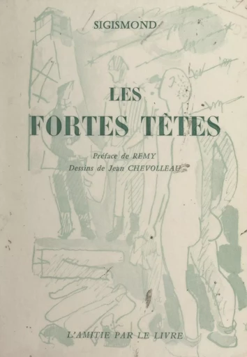 Les fortes têtes -  Sigismond - FeniXX réédition numérique