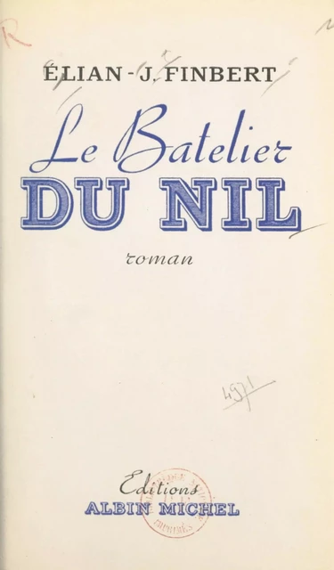 Le batelier du Nil - Élian-Judas Finbert - FeniXX réédition numérique