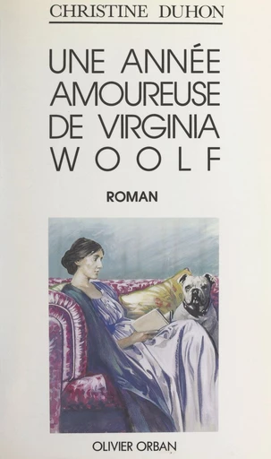 Une année amoureuse de Virginia Woolf - Christine Duhon - FeniXX réédition numérique