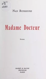 Madame Docteur