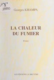 La chaleur du fumier