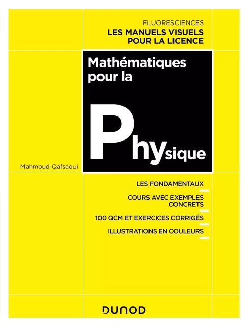 Mathématiques pour la physique - Mahmoud Qafsaoui - Dunod