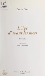 L'âge d'avant les mots